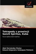 Tetrapody z prowincji Sancti Spíritus, Kuba (en Polaco)