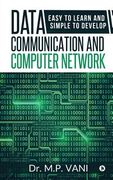 Data Communication and Computer Network: Easy to Learn and Simple to Develop (en Inglés)