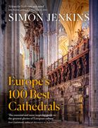 Europe’S 100 Best Cathedrals (en Inglés)