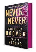 Never Never Collector's Edition: A Twisty and Devastating Romantic Mystery. Collector's Edition With Exclusive Illustrations and Custom Design (en Inglés)