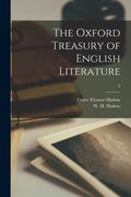 The Oxford Treasury of English Literature; 2 (en Inglés)