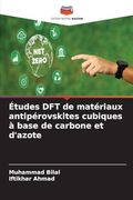 Études dft de Matériaux Antipérovskites Cubiques à Base de Carbone et D'azote