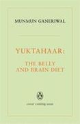Yuktahaar: The Belly and Brain Diet