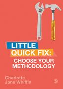 Choose Your Methodology: Little Quick Fix (en Inglés)