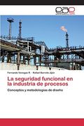 La seguridad funcional en la industria de procesos