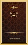 Le Horla (1887) (en Francés)