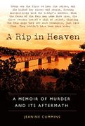 A rip in Heaven: A Memoir of Murder and its Aftermath (en Inglés)