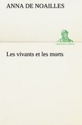 Les vivants et les morts (TREDITION CLASSICS)