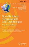Socially Aware Organisations and Technologies. Impact and Challenges: 17th Ifip Wg 8.1 International Conference on Informatics and Semiotics in Organi (en Inglés)