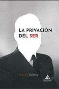 La Privacion del ser (in Spanish)