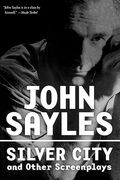 silver city and other screenplays