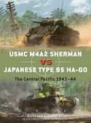 USMC M4a2 Sherman Vs Japanese Type 95 Ha-Go: The Central Pacific 1943-44 (en Inglés)