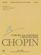 Works for Piano and Cello: Chopin National Edition 23a, Vol. XVI (en Inglés)