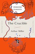 The Crucible: (Penguin Orange Collection) (en Inglés)