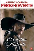 el capitan alatriste/ captain alatriste