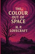 The Color out of Space(Illustrated)