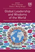 Global Leadership and Wisdoms of the World. Insights from 17 Language Cultures (en Inglés)