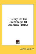 history of the buccaneers of america (1816) (en Inglés)