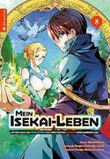 Mein Isekai-Leben - mit der Hilfe von Schleimen zum Mächtigsten Magier Einer Anderen Welt 08 (en Alemán)