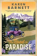 The Road to Paradise: A Vintage National Parks Novel (en Inglés)