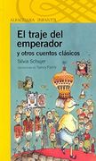 El Traje Del Emperador Y Otros Cuentos Clasicos