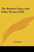 the bomber gipsy and other poems (1918)