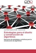 Estrategias para el diseño y construcción de algoritmos