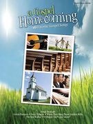 A Gospel Homecoming (en Inglés)