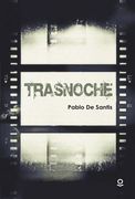 TRASNOCHE
