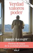 Verdad, valores, poder. Piedras de toque de la sociedad pluralista (Bolsillo)
