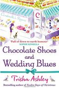 chocolate shoes and wedding blues (en Inglés)