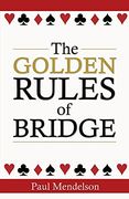 The Golden Rules Of Bridge