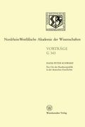 Der Ort Der Bundesrepublik in Der Deutschen Geschichte (in German)
