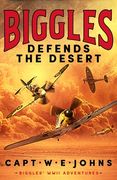 Biggles Defends the Desert