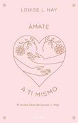 Ámate a ti Mismo