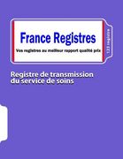 Registre de transmission du service de soins (en Francés)