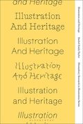 Illustration and Heritage (en Inglés)