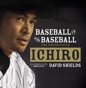 baseball is just baseball: the understated ichiro