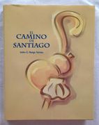 EL CAMINO DE SANTIAGO (en Castellano)