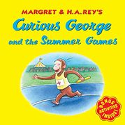Curious George and the Summer Games (en Inglés)