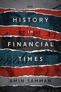 History in Financial Times (Currencies: New Thinking for Financial Times) (en Inglés)