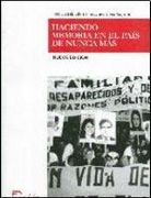 haciendo memoria e/el pais nunca mas (in Spanish)