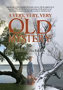 A Very, Very, Very old Mystery
