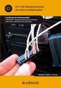 Mantenimiento de Redes Multiplexadas. Tmvg0209 - Mantenimiento de los Sistemas Eléctricos y Electrónicos de Vehículos