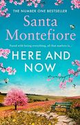 Here and Now: Evocative, Emotional and Full of Life, the Most Moving Book You'Ll Read This Year 