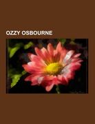 Ozzy Osbourne(Books Llc) (en Alemán)