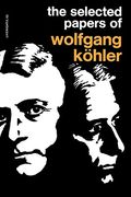 the selected papers of wolfgang kohler (en Inglés)
