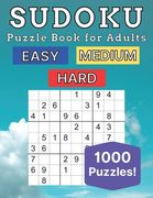 Sudoku Puzzle Book for Adults: 1000 Puzzles - Easy - Medium - Hard - With Solutions - Activity Book (en Inglés)