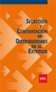 SELECCION Y CONTRATACION DE DISTRIBUIDORES EN EL EXTERIOR (En papel)