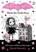 Isadora Moon Meets the Tooth Fairy (en Inglés)